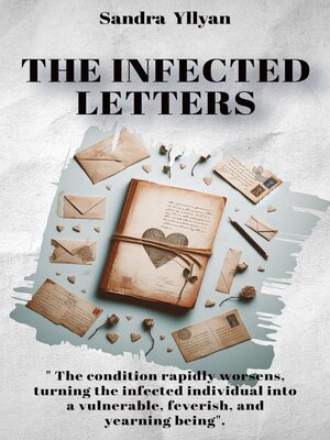 cover image of The Infected Letters